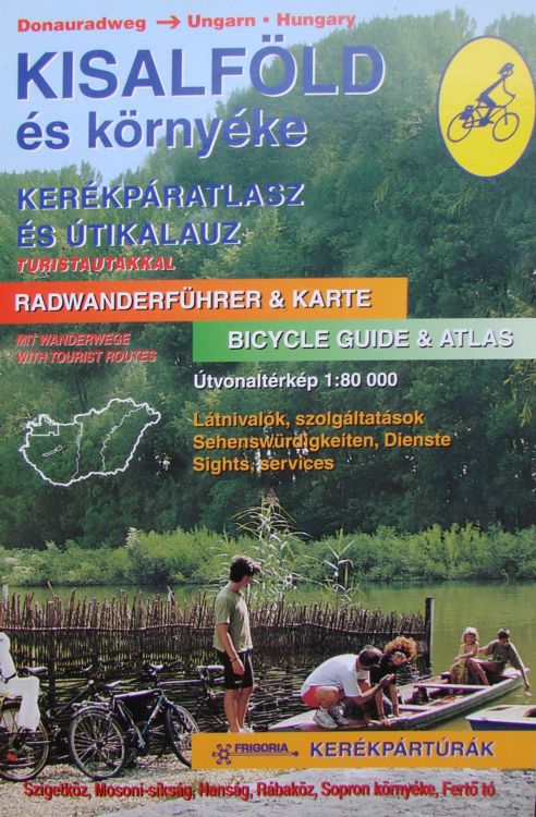 Bicycle Atlas and Guide of Kisalföld